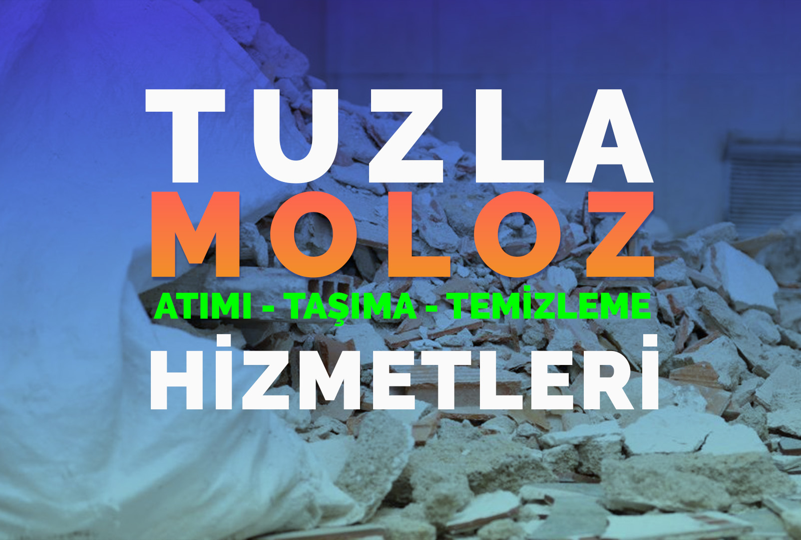 Tuzla Moloz Atımı - Tuzla Moloz Hattı