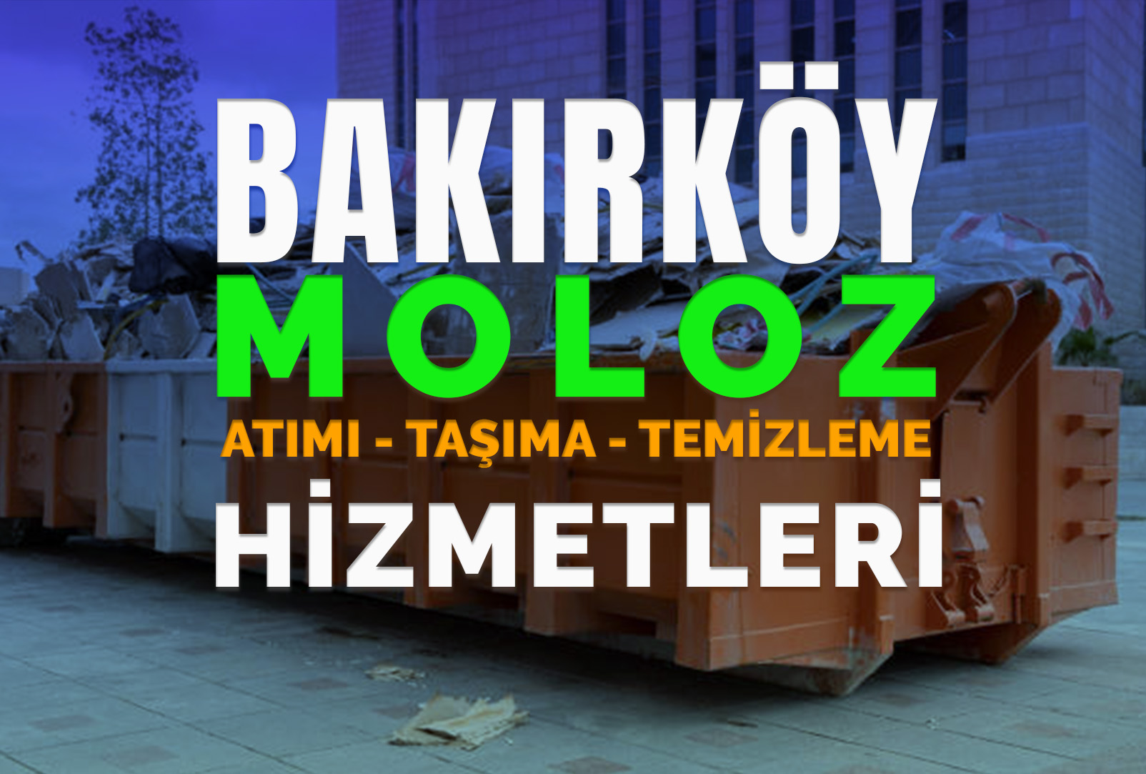 Bakırköy Moloz Atımı - Bakırköy Moloz Hattı