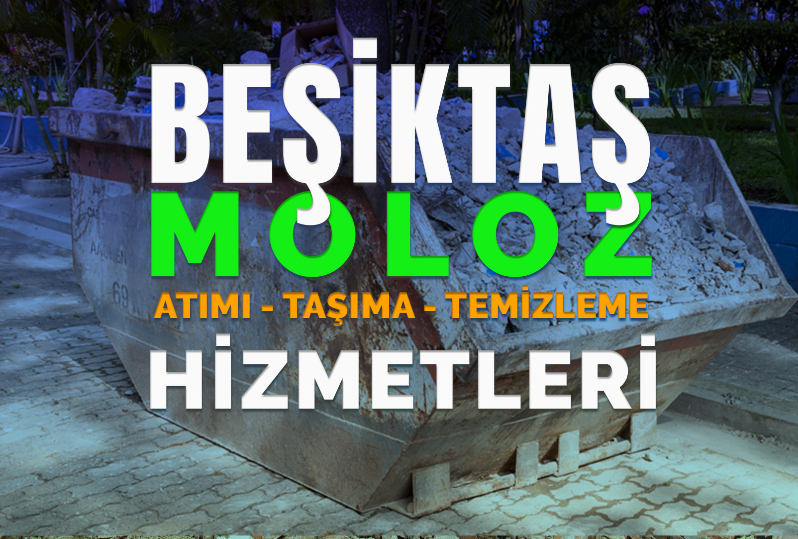 Beşiktaş Moloz Atımı - Beşiktaş Moloz Hattı