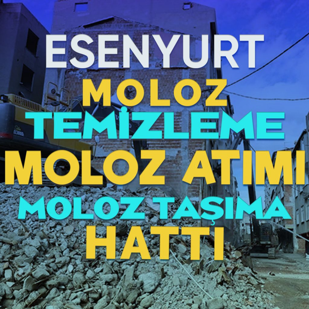 Esenyurt Moloz Hattı - Esenyurt Moloz Atımı