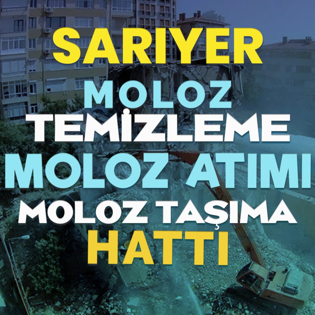 Sarıyer Moloz Hattı - Sarıyer Moloz Atımı