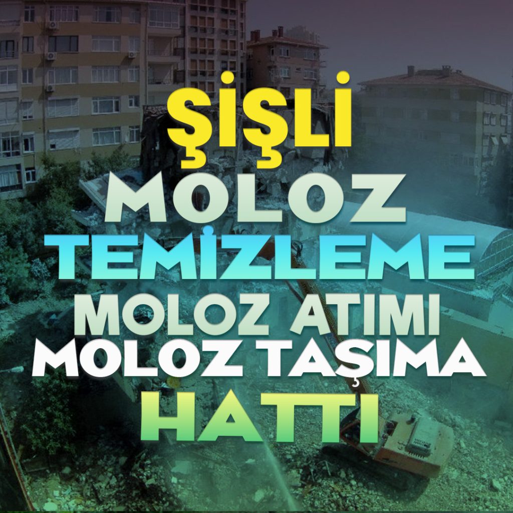 Şişli Moloz Hattı - Şişli Moloz Atımı