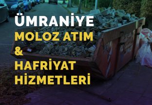 Ümraniye Moloz atım ve Hafriyat Hizmetleri